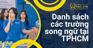 Các trường song ngữ tại TPHCM được nhiều học sinh yêu thích